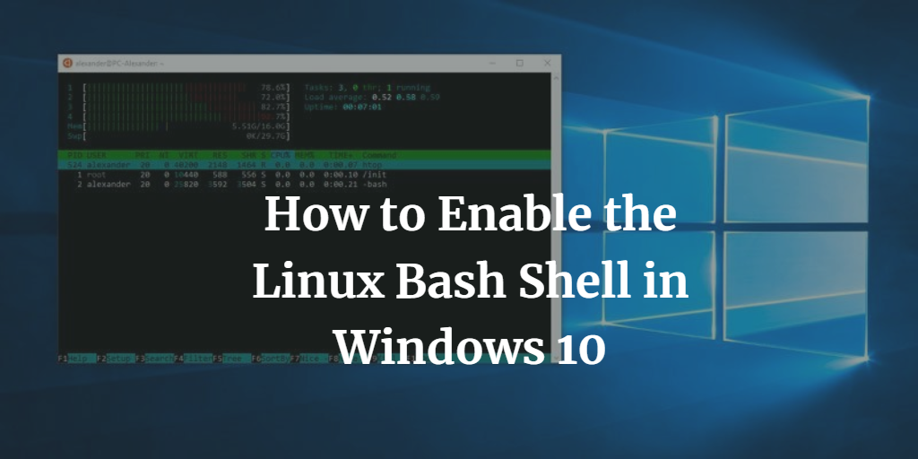 How to Enable the Linux Bash Shell in Windows 10