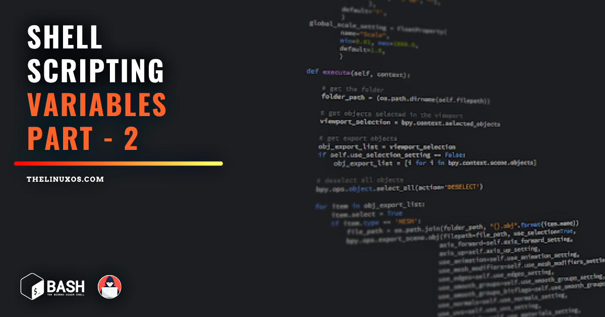 Shell Scripting - Variables (Part 2)