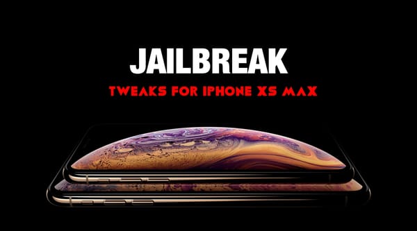 Best Tweaks for iPhone XS Max | Chimera Jailbreak