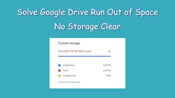 Running Out Of Cloud Space? Try This To Make Space On Your Google Drive